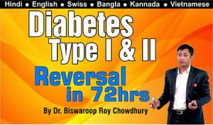 Diabetes Type I & II Reversal in 72hrs