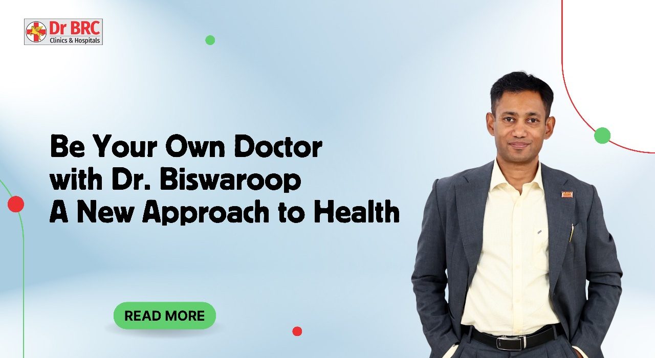 image of be your own doctor with dr biswaroop with logo dr brc