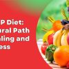 Fresh fruits and vegetables representing the DIP Diet — a natural approach to healing and wellness by Dr Biswaroop Roy Chowdhury at Dr BRC Clinics and Hospitals.