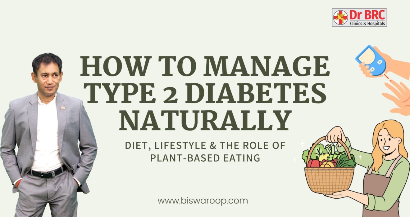 Fresh fruits and vegetables, representing natural management of Type 2 diabetes through the DIP Diet and lifestyle changes by Dr. Biswaroop.