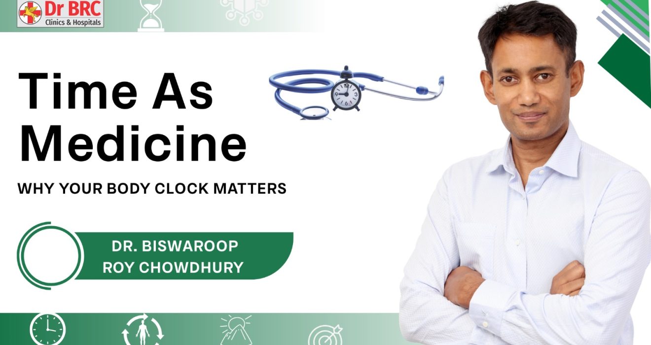 Time As Medicine by Dr. Biswaroop Roy Chowdhury explaining the connection between body clock, circadian rhythm, sleep, sunlight, meal timing, and natural healing.